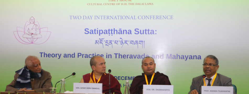 Inaugural Session panelists during the Two Day International Conference on Satipatthana Sutta: Theory and Practice in Theravada and Mahayana.